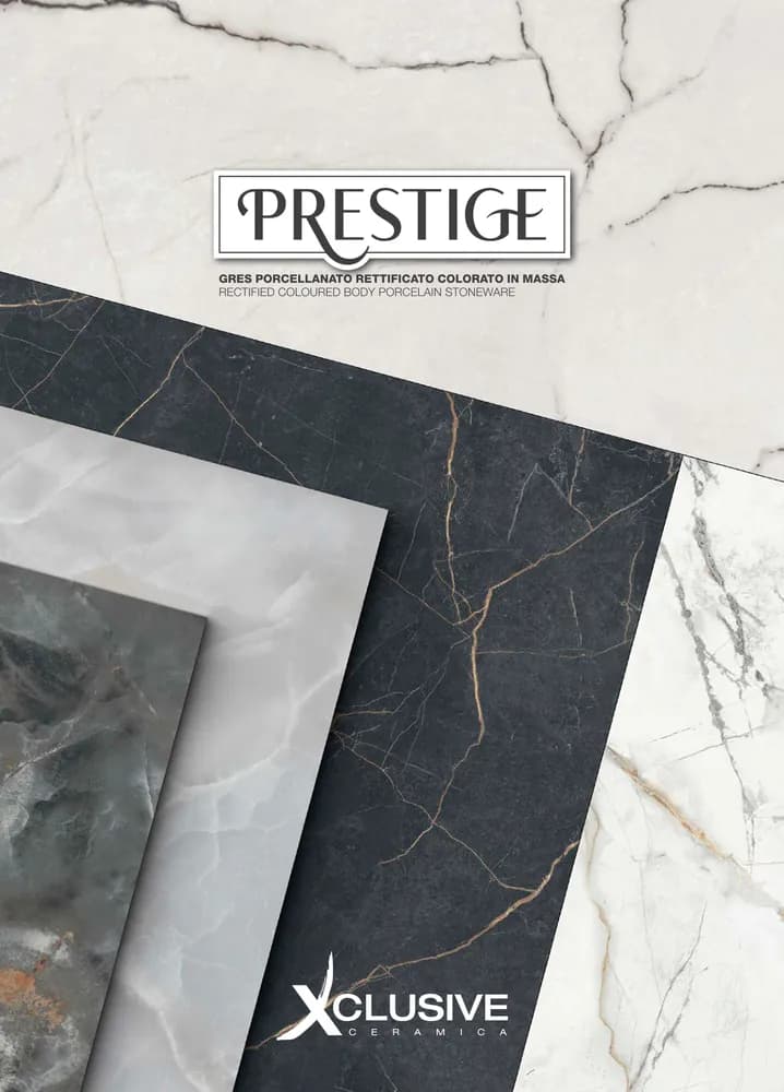Catalogue Prestige — Xclusive Ceramica