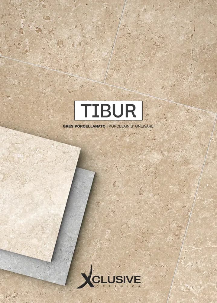 Catalogue Tibur — Xclusive Ceramica